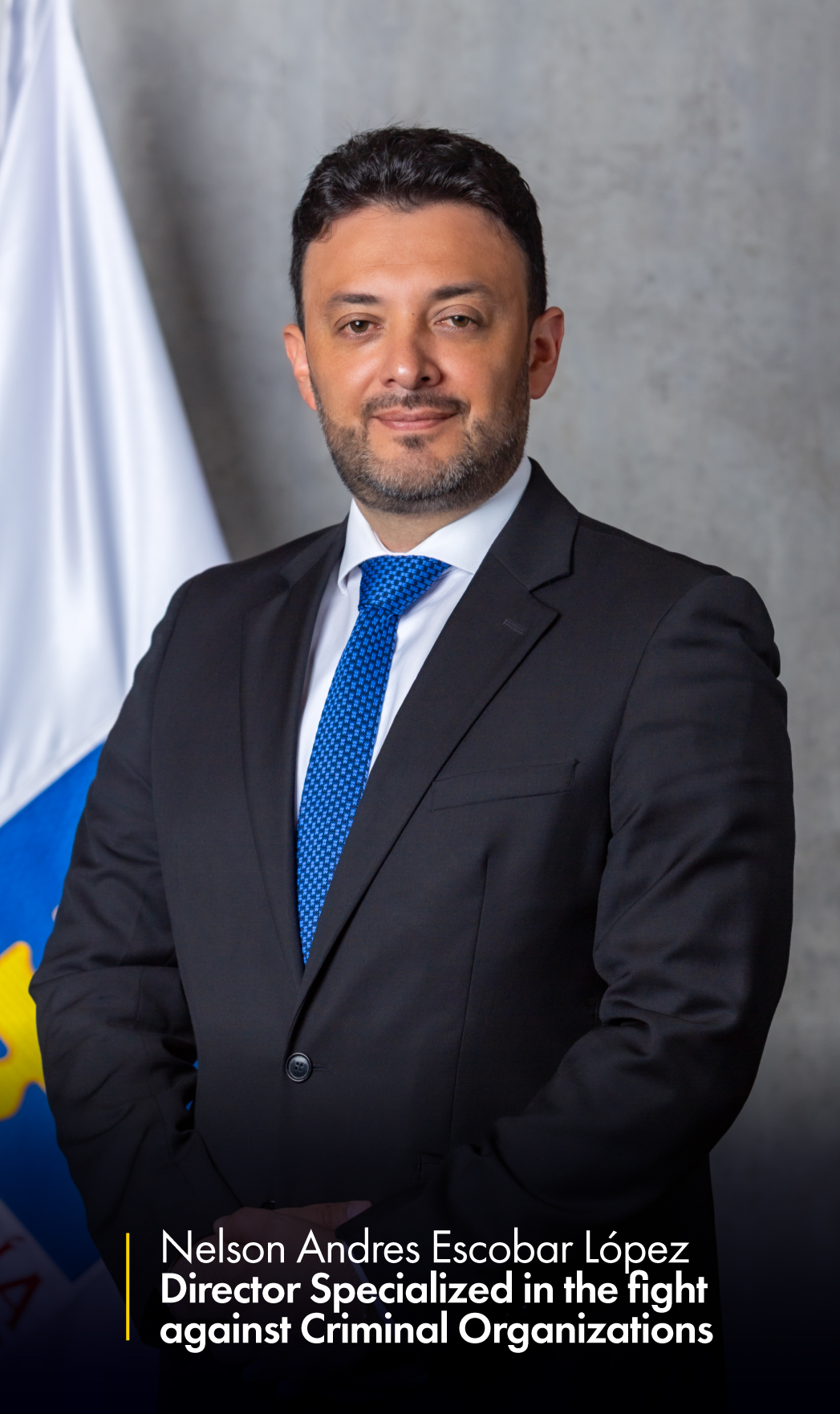 Nelson Andres Escobar López director specialized in the fight against criminal organitations