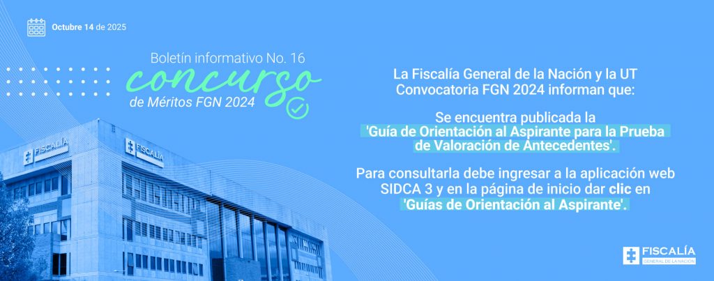 La imagen tiene un fondo azul con tonos degradados. En la parte izquierda se muestra una fotografía del edificio de la Fiscalía General de la Nación, en color azul monocromático. Sobre la imagen hay líneas curvas y puntos decorativos. En la parte derecha, sobre el fondo azul claro, aparece el texto informativo en color blanco y verde, junto con el logotipo de la Fiscalía en la esquina inferior derecha. En la esquina superior izquierda se muestra un ícono de calendario con la fecha Octubre 14 de 2025.