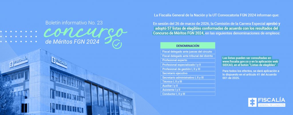 Banner informativo No. 23 de color azul claro sobre el Concurso de Méritos FGN 2024.