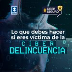 Lo que debes hacer si eres víctima de ciber delincuencia