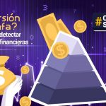 ¿Inversión o estafa? Aprende a detectar pirámides financieras