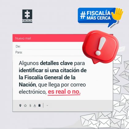 En la imagen de portada de la sección de redes sociales Fiscalía más cerca se ve un fondo gris claro con un recuadro blanco con rojo con un titular que dice: Algunos detalles clave para identificar si una citación de la Fiscalía General de la Nación que llega por correo electrónico, es real o no.