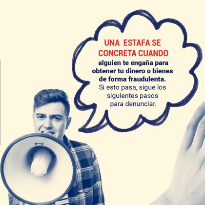Una estafa se concreta cuando alguien te engaña para obtener tu dinero o bienes de forma fraudulenta. Si esto pasa, sigue los siguientes pasos para denunciar.