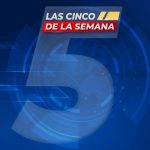 Las 5 de la Semana - Publicado 2025-10-23