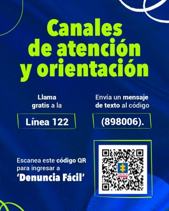 La imagen es un cartel informativo de la Fiscalía General de la Nación (Colombia) sobre los canales de atención y orientación disponibles para la ciudadanía. El diseño tiene un fondo azul con detalles gráficos y textos destacados en colores verde neón, blanco y azul. El mensaje principal en la parte superior dice: “Canales de atención y orientación” Debajo se presentan tres opciones: Llamar gratis a la Línea 122 (el número aparece resaltado en un recuadro azul con borde verde). Enviar un mensaje de texto al código (898006). Escanear un código QR que dirige al servicio en línea “Denuncia Fácil”. El código aparece en la parte inferior derecha con el logotipo de la Fiscalía en el centro.