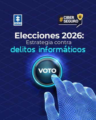 La imagen es una pieza gr&aacute;fica institucional con fondo azul y dise&ntilde;o tecnol&oacute;gico. En la parte superior aparece el logo de la Fiscal&iacute;a General de la Naci&oacute;n y el hashtag #CiberSeguro. El texto principal dice: &ldquo;Elecciones 2026: Estrategia contra delitos inform&aacute;ticos&rdquo;. En la parte inferior se observa una mano digital o hologr&aacute;fica presionando un bot&oacute;n circular que dice &ldquo;VOTO&rdquo;, representando el voto electr&oacute;nico y la protecci&oacute;n frente a riesgos cibern&eacute;ticos durante las elecciones.