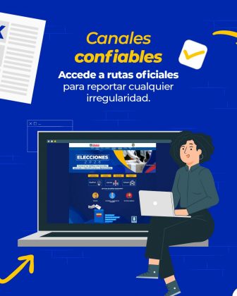 Imagen con fondo azul. En la parte superior central se lee el texto en letras amarillas y blancas: &ldquo;Canales confiables&rdquo;. Debajo aparece el mensaje en color blanco: &ldquo;Accede a rutas oficiales para reportar cualquier irregularidad.&rdquo; En la parte central inferior se observa la ilustraci&oacute;n de una pantalla de computador port&aacute;til que muestra una p&aacute;gina web con el encabezado &ldquo;ELECCIONES 2026&rdquo; y la frase &ldquo;Conoce los delitos electorales, aprende a identificarlos y denunciarlos&rdquo;. En la interfaz se distinguen &iacute;conos y secciones relacionadas con informaci&oacute;n electoral. A la derecha de la pantalla aparece una persona ilustrada sentada, utilizando un computador port&aacute;til. En los bordes de la imagen se incluyen elementos gr&aacute;ficos decorativos como flechas curvas amarillas, una hoja de papel con una &ldquo;X&rdquo; azul, una casilla con marca de verificaci&oacute;n amarilla y contornos de ventanas digitales. La imagen utiliza una paleta de colores azul, blanco, amarillo y gris, con ilustraciones planas y dise&ntilde;o institucional.