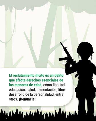El reclutamiento ilícito es un delito que afecta derechos esenciales de los menores de edad, como libertad, educación, salud, alimentación, libre desarrollo de la personalidad, entre otros. ¡Denuncia!