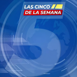 Pieza grafica con un fondo azul, con el número 5 difuminado y en letras se ve: las 5 de la semana, esta ultima palabra dentro de un recuadro rojo, en la parte de abajo se encuentra el logo de la Fiscalia en Blanco