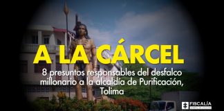 A la cárcel 8 presuntos responsables del desfalco millonario a la alcaldía de Purificación, Tolima